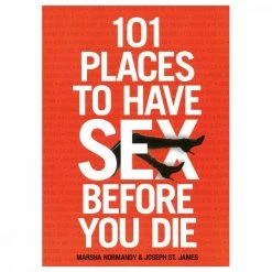 Books/Coloring Books 101 Places To Have Sex Before You Die Adult Games, Journals + Coloring Books