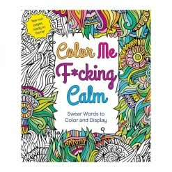 Books/Coloring Books Color Me Fucking Calm Coloring Book