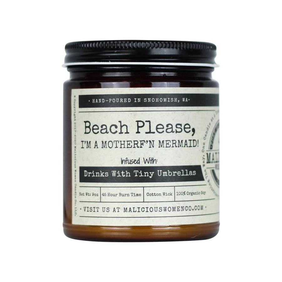 Malicious Women Candle Co. - Beach Please, I'm A Motherf'n Mermaid Candles + Scents 3 Malicious Women Candle Co. - Beach Please, I'm A Motherf'n Mermaid Candles + Scents