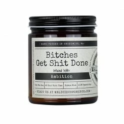 Malicious Women Candle Co. - Bitches Get Shit Done