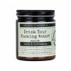 Candles + Scents Malicious Women Candle Co. - Drink Your Fucking Water!