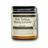 Malicious Women Candle Co. - Not Today, Mansplainer 2 Malicious Women Candle Co. - Not Today, Mansplainer