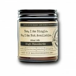 Malicious Women Candle Co. - Yes, I Am Single. No, I Am Not Available.