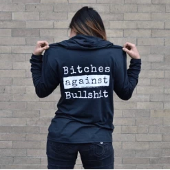 Malicious Women Candle Co Malicious Women - Bitches Against Bullshit Long Sleeve Hoodie