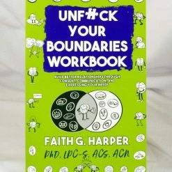 Microcosm Publishing Unf**k Your Boundaries Workbook: Build Better Relationships