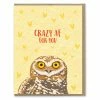 Modern Printed Matter - Crazy AF Owl Card