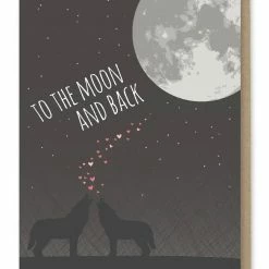 Modern Printed Matter - To The Moon And Back Card