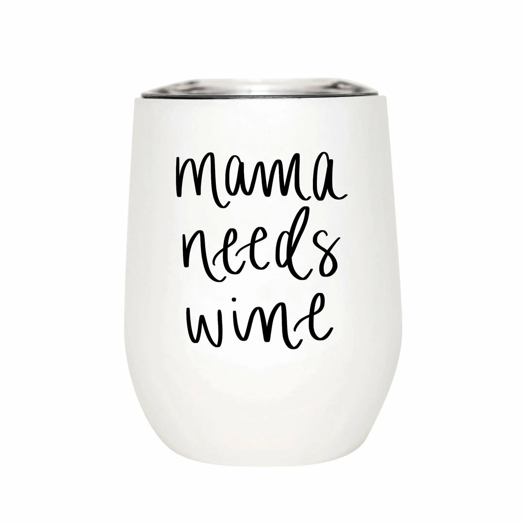 Sweet Water Decor - Mama Needs Wine Metal Wine Tumbler Home Decor + More 6 Sweet Water Decor - Mama Needs Wine Metal Wine Tumbler Home Decor + More