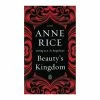 Books Erotica Books Beauty's Kingdom By Anne Rice 2 Books Erotica Books Beauty's Kingdom By Anne Rice