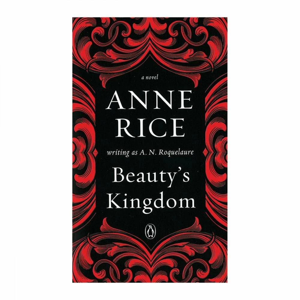 Books Erotica Books Beauty's Kingdom By Anne Rice 3 Books Erotica Books Beauty's Kingdom By Anne Rice