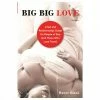 Books/Coloring Books Plus Size Collection Big Big Love By Hanne Blank 2 Books/Coloring Books Plus Size Collection Big Big Love By Hanne Blank
