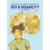 Books/Coloring Books Quick & Easy Guide To Sex & Disability Instructional Books 2 Books/Coloring Books Quick & Easy Guide To Sex & Disability Instructional Books