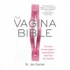 Trystology The Vagina Bible Instructional Books 1 Trystology The Vagina Bible Instructional Books
