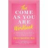 Books/Coloring Books Come As You Are Workbook Instructional Books 1 Books/Coloring Books Come As You Are Workbook Instructional Books